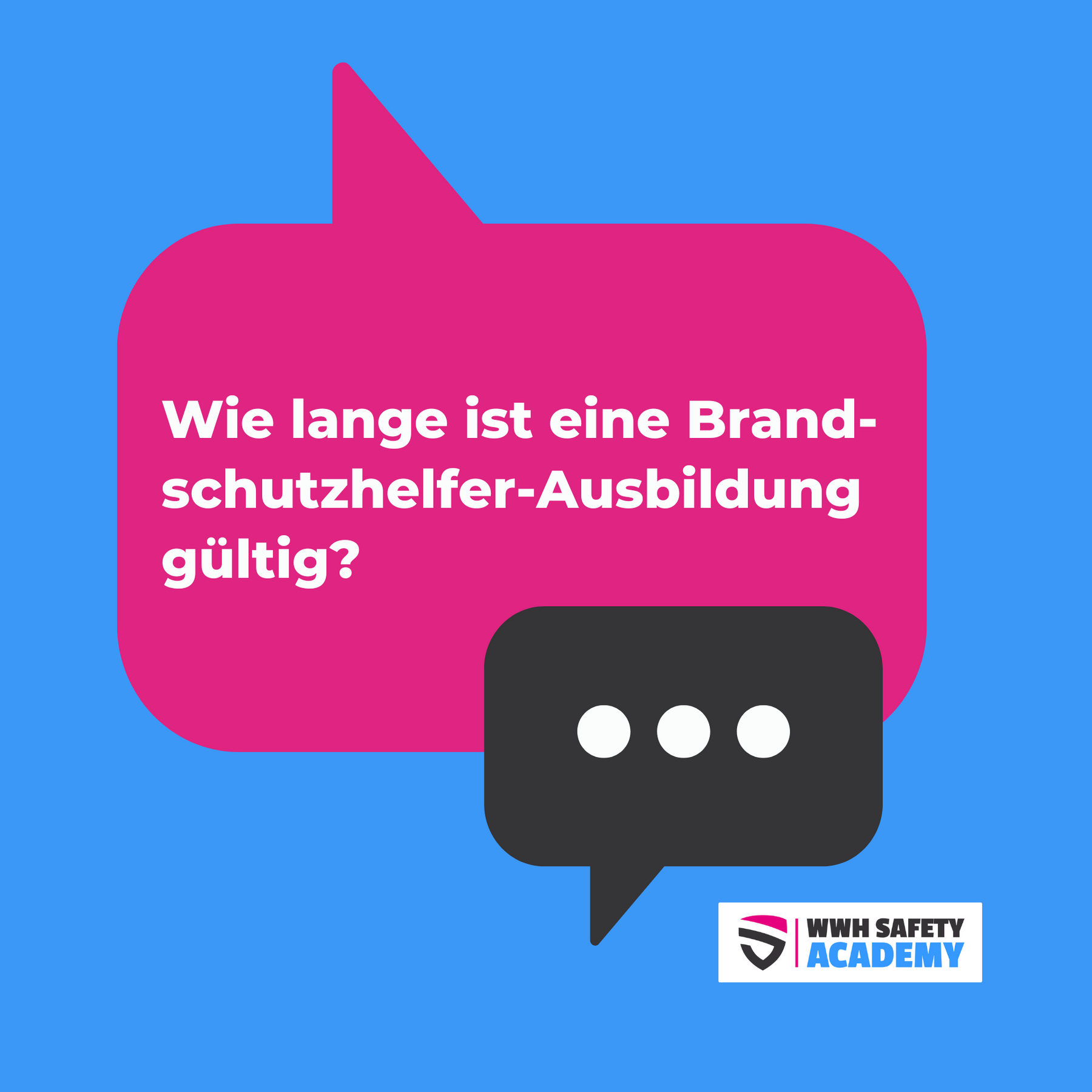 Wie oft müssen Brandschutzhelfer geschult werden?